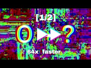 Numbers 0 to PERPETUAL !!! [1/2], but it's 64x faster !!! [Full HD (1080p/30fps)]