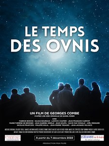 Le Temps des OVNIS de Georges Combe (2021)
