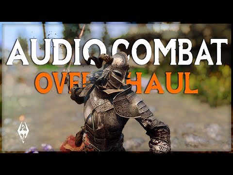 The BEST Skyrim Combat AUDIO OVERHAUL MOD
