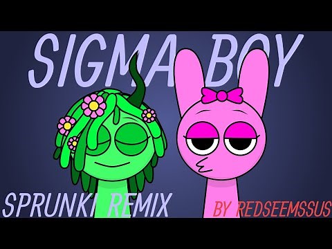 Sigma Boy (Sprunki Remix) - Incredibox Sprunki
