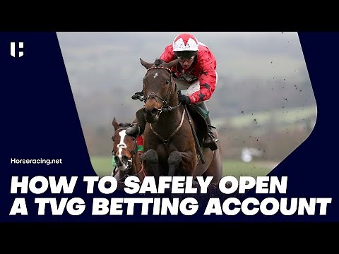 How to open a TVG Betting account in the USA | Horseracing.net