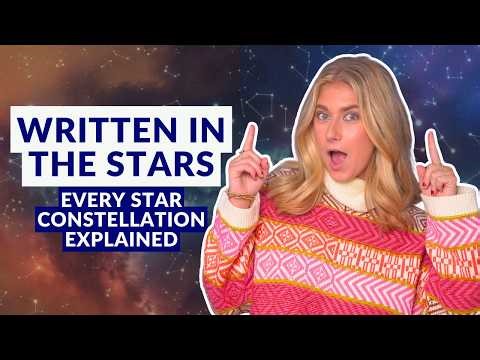 88 Constellations and Their Brightest Stars!