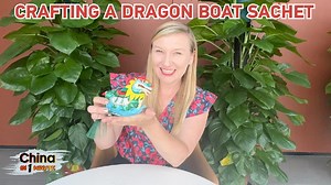 Crafting a dragon boat sachet: a fragrant tradition