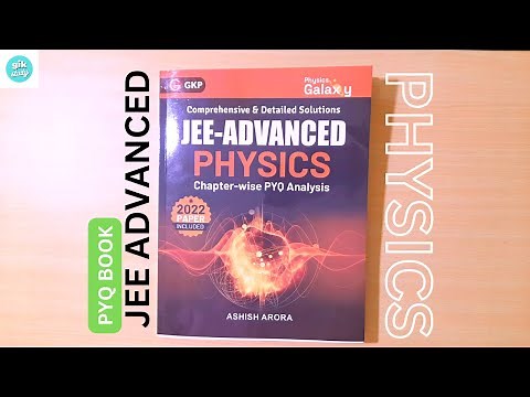 Physics Galaxy JEE Advanced - Physics - Chapter wise PYQ Analysis by Ashish Arora unboxing #jee