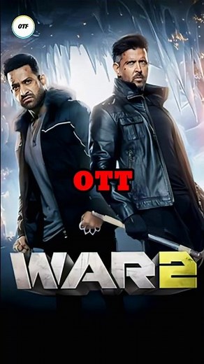 War 2 Movie Ott Streaming Date : #war2onnetflix #war2trailer #war2 #hrithikroshan #jrntr #war2teaser