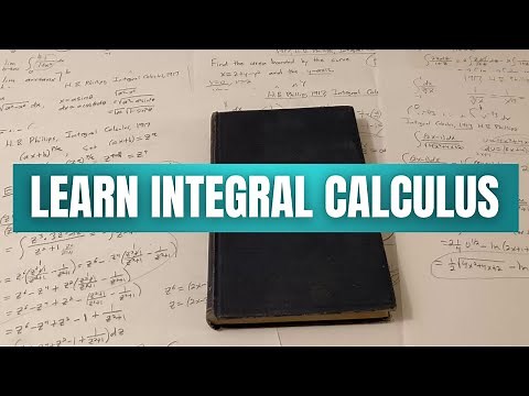 Self-Study Integral Calculus Like in 1917