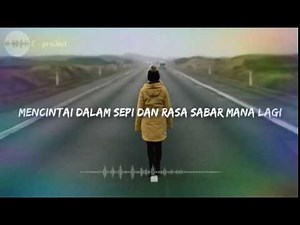 Mencintai dalam sepi dan rasa sabar mana lagi
