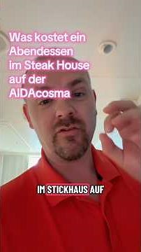 How much does dinner cost at the steakhouse on the AIDAcosma? #aidacosma #aida #holiday