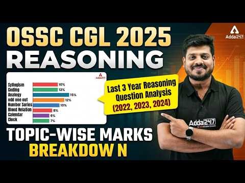 OSSC CGL Reasoning Questions 2025-26 | Last 3 Year Reasoning Questions Analysis