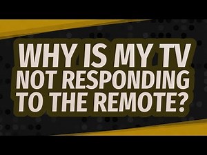 Why is my TV not responding to the remote?