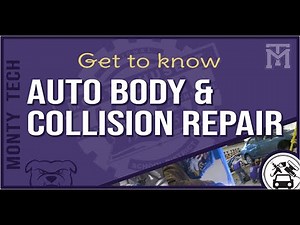 Monty Tech's Get to Know Auto Body Collision Repair Technology