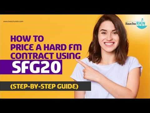 How to Price a Hard FM Contract Using SFG20 – Step-by-Step UK Guide.