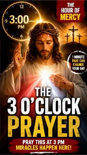 The 3 O’Clock Prayer That Brings Peace & Mercy 🙏 #prayer #catholicfaith #divinemercy #jesus #love
