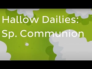 Hallow Dailies | 10 Minute Catholic Prayer | Spiritual Communion