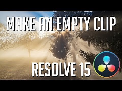 How to Create a Blank / Empty Video Clip | DaVinci Resolve 15 Tutorial