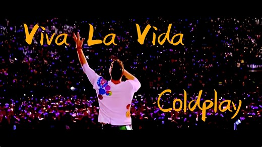 Coldplay - Viva La Vida | 生命万岁