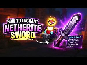 How To Enchant Netherite Sword in Minecraft