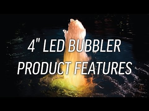 Brilliant Wonders 4" LED Bubbler Features