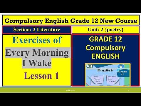 exercise of Every morning I wake {lesson 2 of unit 2} compulsory English grade12 new course
