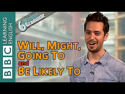 Talking about the future - 6 Minute Grammar