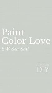 85K views · 516 reactions | Sherwin Williams Sea Salt is a soft,...