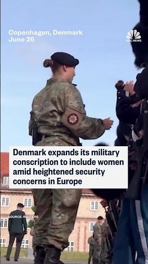 Danish military expands conscription to include women