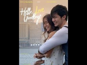 HELLO LOVE GOODBYE 2019/Full movie trailer, kathryn bernardo, alden richrads, maymay entrata