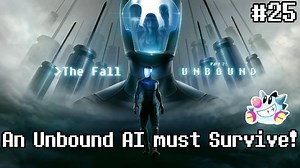 Lets Play The Fall Part 2: Unbound (25) The Ending!