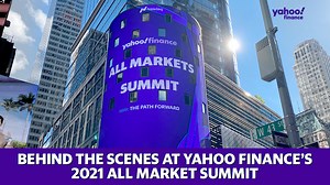 Yahoo Finance’s 2021 All Markets Summit behind the scenes peek