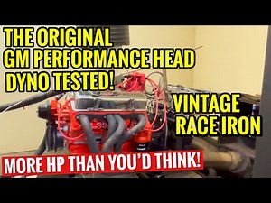 VINTAGE 292 GM PERFORMANCE HEADS PUT TO THE TEST! 350 SMALL BLOCK DYNO TESTS! AS GOOD AS ALUMINIUM??