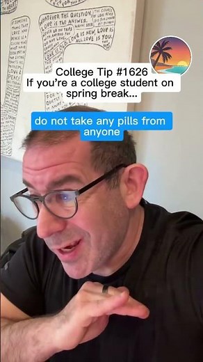 College Tip #1626 Spring Break Rule: NEVER Walk Alone