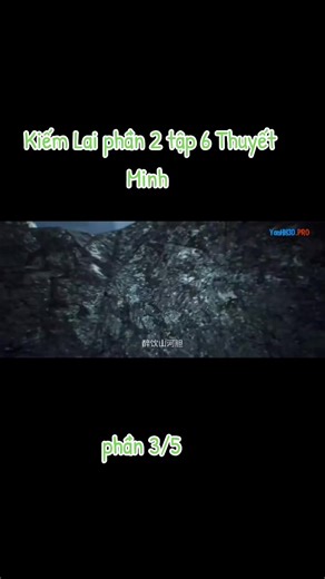 Kiếm Lai phần 2 tập 6 p3 Thuyết Minh #kiemlaiphan2tap6 #kiemlaip2tap6 #kiemlaiphan2 #hhkungfu #💞🏝️HH3D🎋💗Review💞