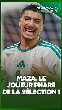 🔥🇩🇿 MAZA, le joueur PHARE de la sélection !