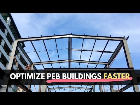 This PEB Optimization Tool Will Change the Way You Design Buildings!