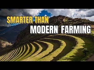 10 Ancient Farming Systems That Still Outperform Modern Agriculture