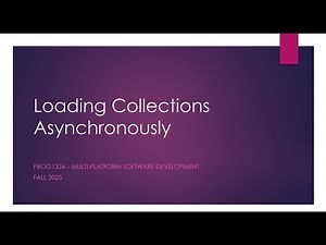PROG1324 Loading Collection Data Asynchronously
