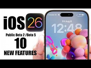 iOS 26 Beta 5 and Public Beta - Top 10 Features!