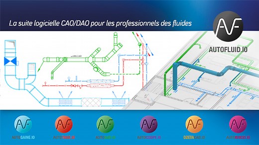 Autofluid | Suite de logiciels CAO dédiée aux professionnels