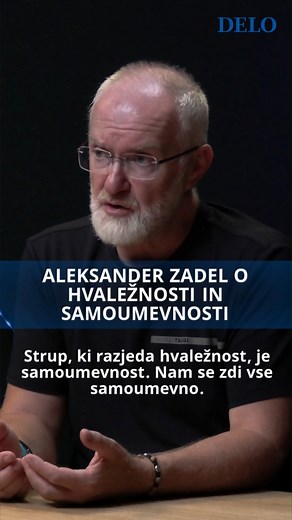 Hvaležnost je ključna za naše blagostanje, največji strup zanjo pa je samoumevnost, pravi dr. Aleksander Zadel, gost podkasta Supermoč. 🎙 Pogovor vodi Petra Kovič. #supermoc #podkast #aleksanderzadel | Delo