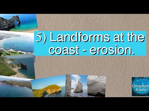5) Landforms at the coast - erosion - Powered by @GeographyHawks
