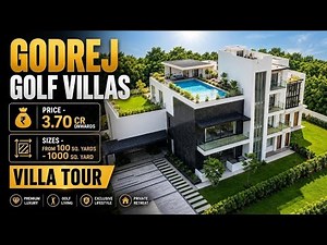 Inside NCR's Most Luxurious Godrej Golf link Villas | Starting @ Just ₹ 3.7 Cr