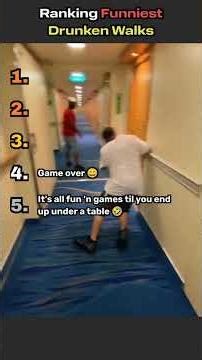 Ranking Funniest Drunken Walks