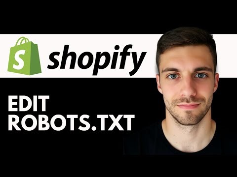 How to Edit robots.txt on Shopify 2026 (Step By Step Guide)