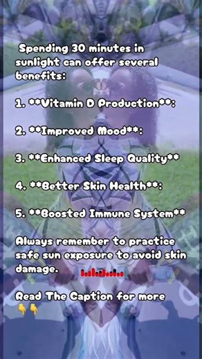 The Health Benefits of Sunlight