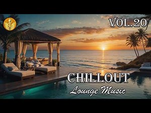 AMBIENT CHILLOUT MIX FOR STRESS RELIEF & CALM MIND | The Best Of ChillOut Music | MEGA HITS VOL.20