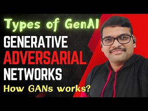 Generative Adversarial Networks (GANs) || How GANs works? || Types of GANs || Applications of GANs