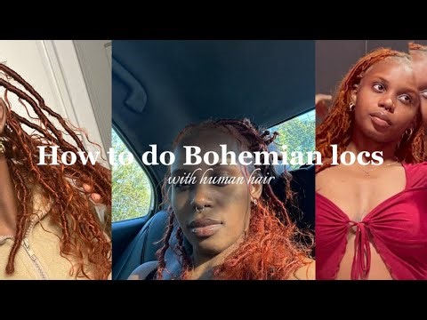 bohemian locs w. human hair | simple & easy tutorial