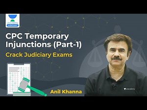 CPC Temporary Injunctions (Part-1) | PCS Judiciary | Anil Khanna