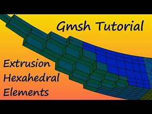 Gmsh Tutorial Extrusion of Hexahedral Elements using a FreeCAD Geometry