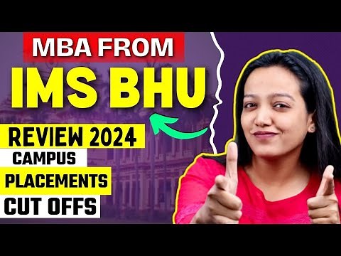 MBA From IMS BHU Complete Review 2024 ✅ Cat Cutoff Required ? Highest Packages & ROI Analysis 🔥 #mba